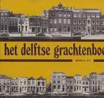 Het Delftse Grachtenboek, Ophalen of Verzenden, 17e en 18e eeuw, Gelezen