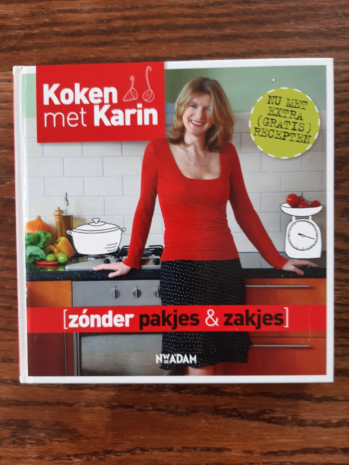Karin Luiten - Zonder pakjes & zakjes, Boeken, Kookboeken, Gelezen, Karin Luiten, Hoofdgerechten, Ophalen of Verzenden