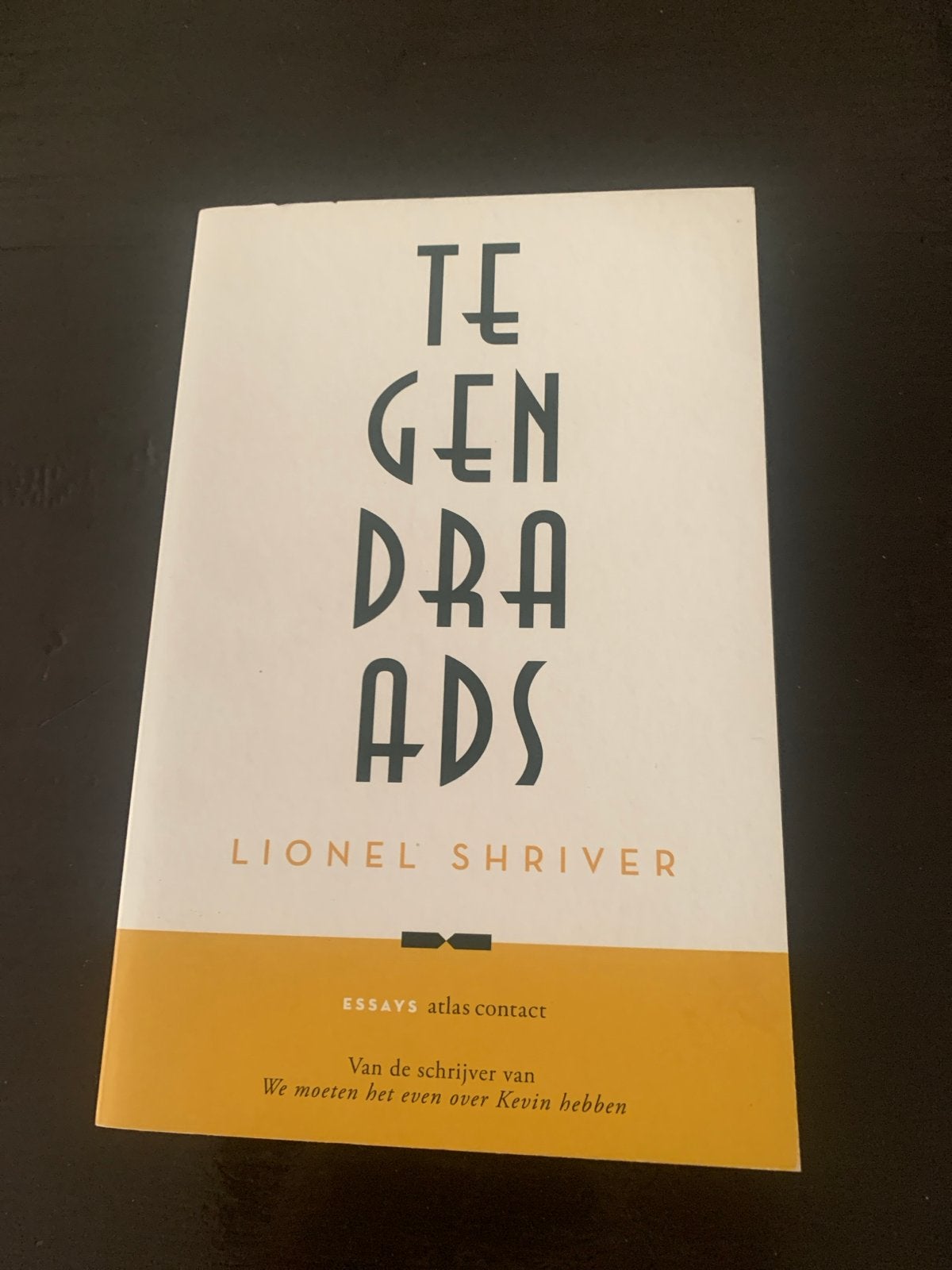 Tegendraads - Essays van Lionel Shriver, Ophalen of Verzenden, Zo goed als nieuw, Eén auteur