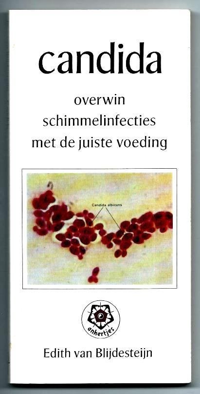 Candida - Edith van Blĳdesteĳn, Boeken, Dieet en Voeding, Edith van Blĳdesteĳn, Ophalen of Verzenden, Zo goed als nieuw