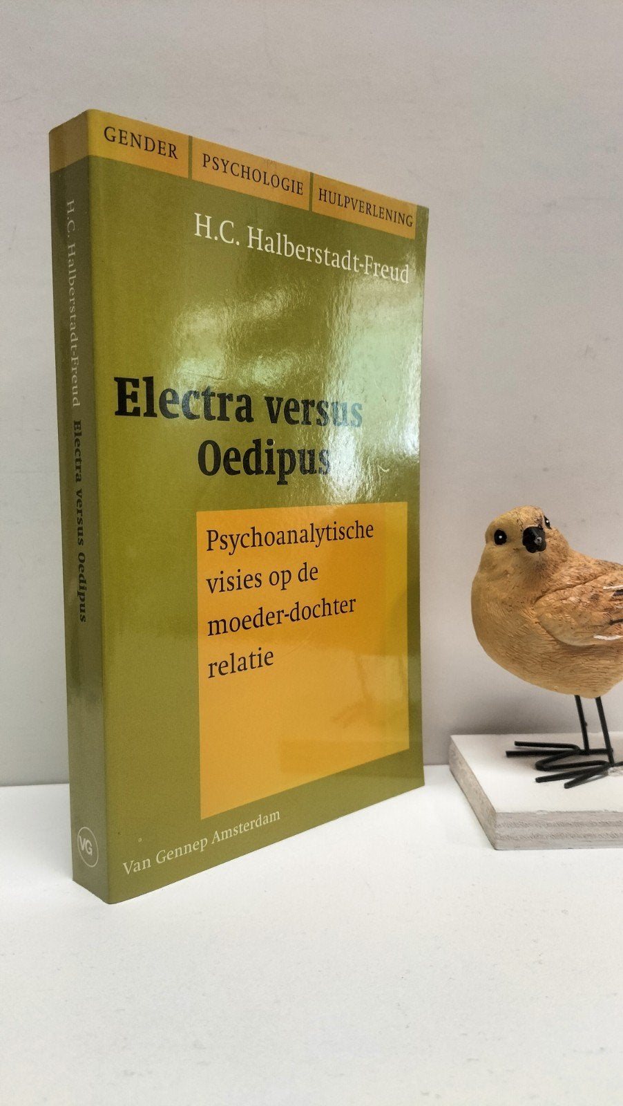 Halberstadt-Freud, H.C.; Electra versus Oedipus, Ophalen of Verzenden, Gelezen