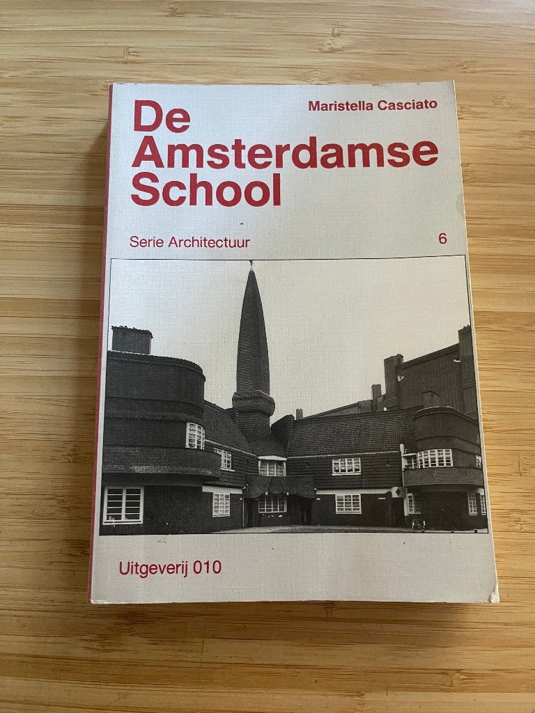 De Amsterdamse School Maristella Casciato, Ophalen of Verzenden, Gelezen, Stijl of Stroming