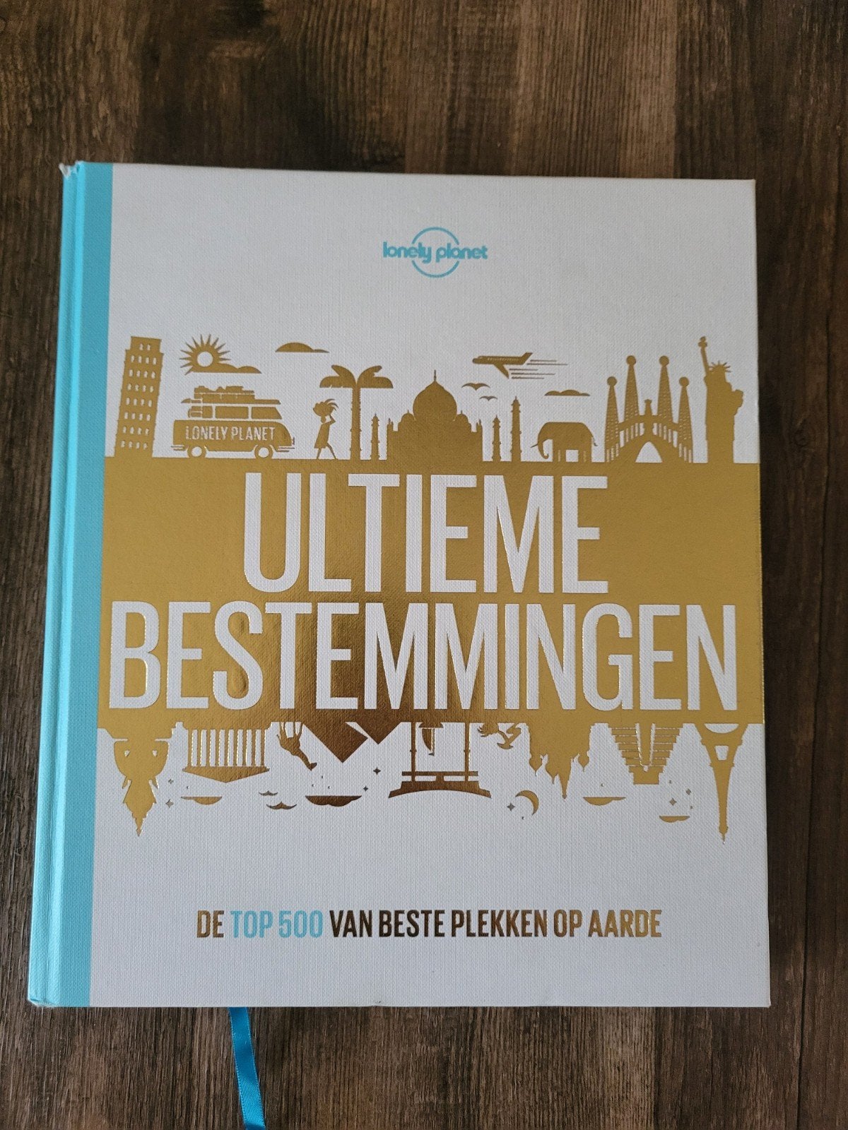 Lonely Planet - Ultieme bestemmingen, Lonely Planet, Europa, Ophalen of Verzenden, Zo goed als nieuw