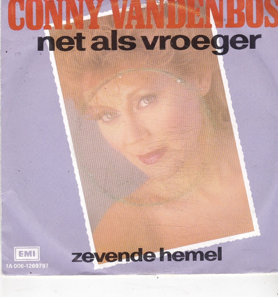 7" Single Conny Vandenbos - Net als vroeger, Ophalen of Verzenden, Gebruikt, 7 inch, Nederlandstalig