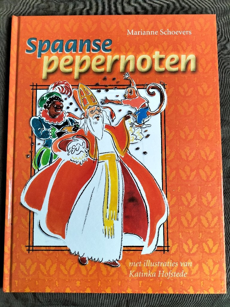 Marianne Schoevers - Spaanse Pepernoten / Sint voorleesboek, Boeken, Fictie algemeen, Jongen of Meisje, Marianne Schoevers, Ophalen of Verzenden
