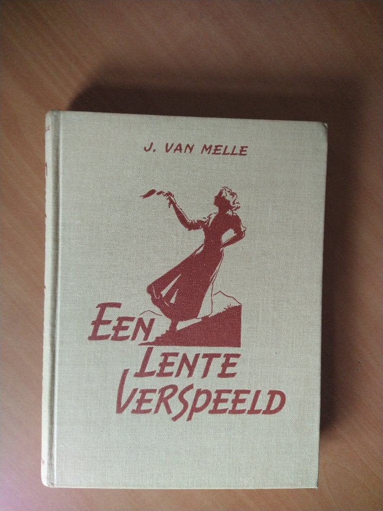Melle, J. van. Een lente verspeeld (Zuid-Afrikaanse roman), Boeken, Ophalen of Verzenden, Zo goed als nieuw, Wereld overig