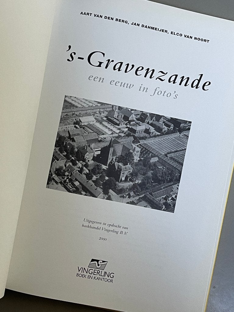 Beeld van een stad: ’s-Gravenzande, een eeuw in foto’s 2000, Ophalen of Verzenden, 20e eeuw of later, Zo goed als nieuw