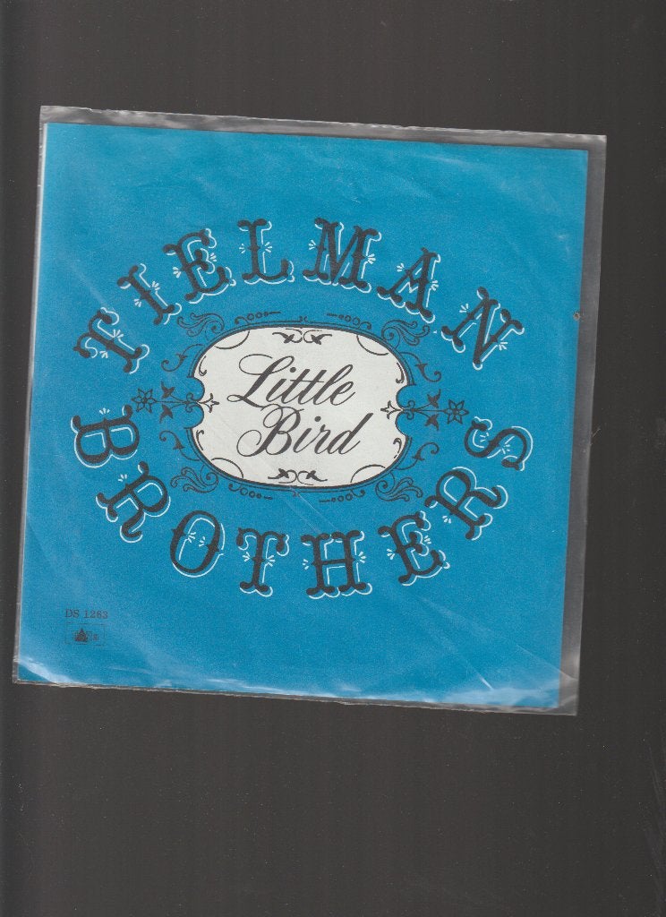 THE TIELMAN BROTHERS  --  LITTLE  BIRD, Cd's en Dvd's, 7 inch, Zo goed als nieuw, Pop, Fotohoes