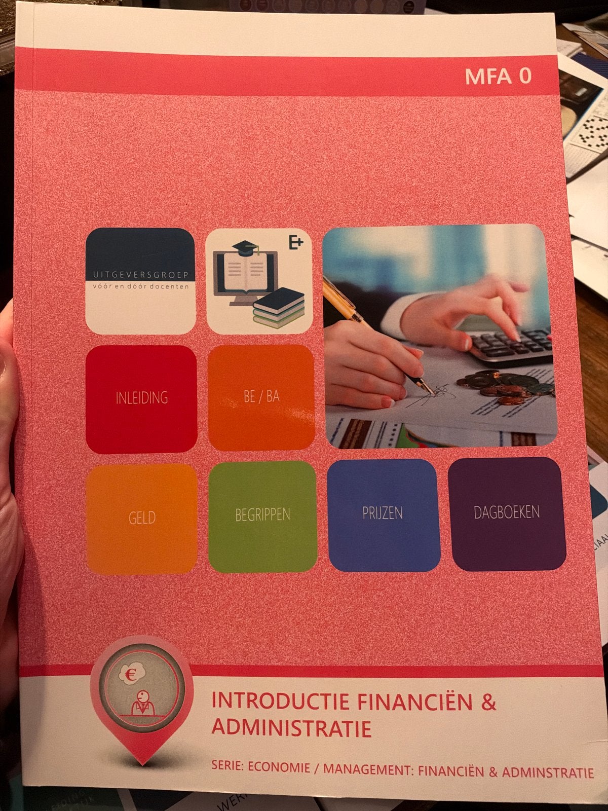 Introductie Financiën & Administratie MFA 0, Ophalen of Verzenden, Gamma, Zo goed als nieuw, HBO