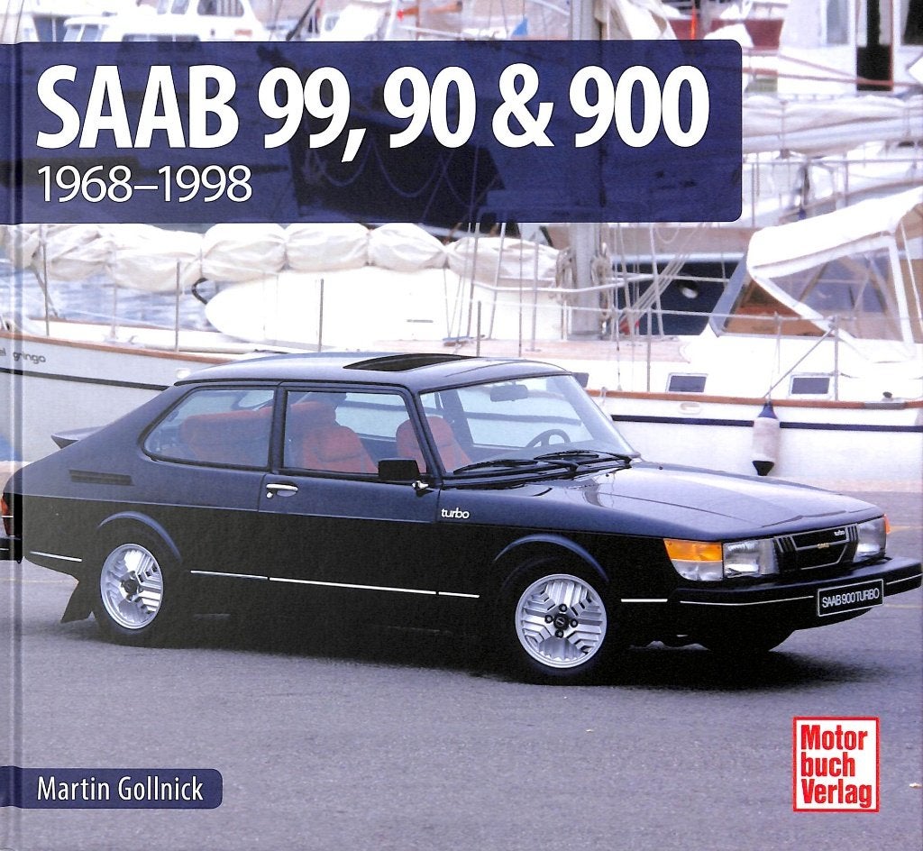 Saab 99, 90 & 900 - 1968 - 1998, Verzenden, Nieuw, Martin Gollnick, Overige merken