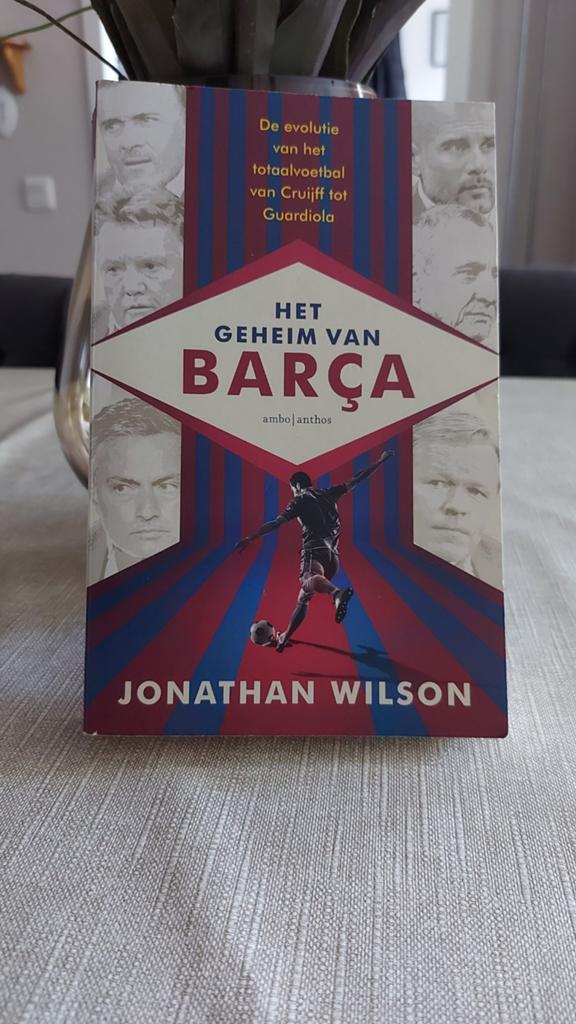 Het Geheim van Barça - Jonathan Wilson (Voetbalboek), Ophalen of Verzenden, Zo goed als nieuw, Jonathan Wilson, Balsport
