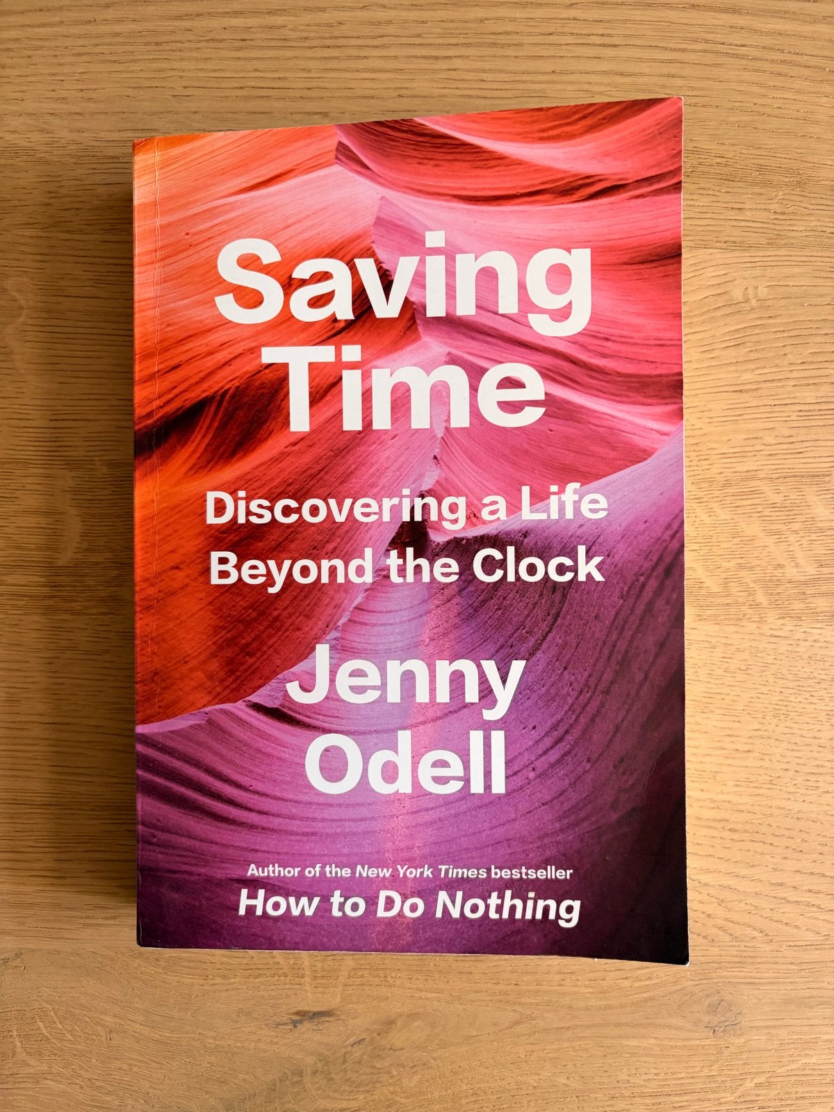 Saving Time Discovering a Life Beyond the Clock -Jenny Odell, Ophalen of Verzenden, Gelezen, Amerika