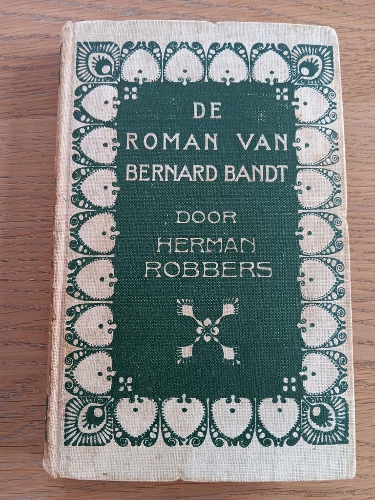 Herman Robbers - De roman van Bernard Bandt 1919, Ophalen of Verzenden