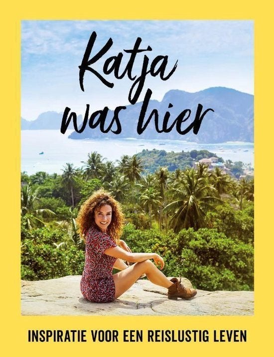 Katja was hier 100% good time! - Katja Schuurman, Ophalen of Verzenden, Zo goed als nieuw, Katja Schuurman, Europa