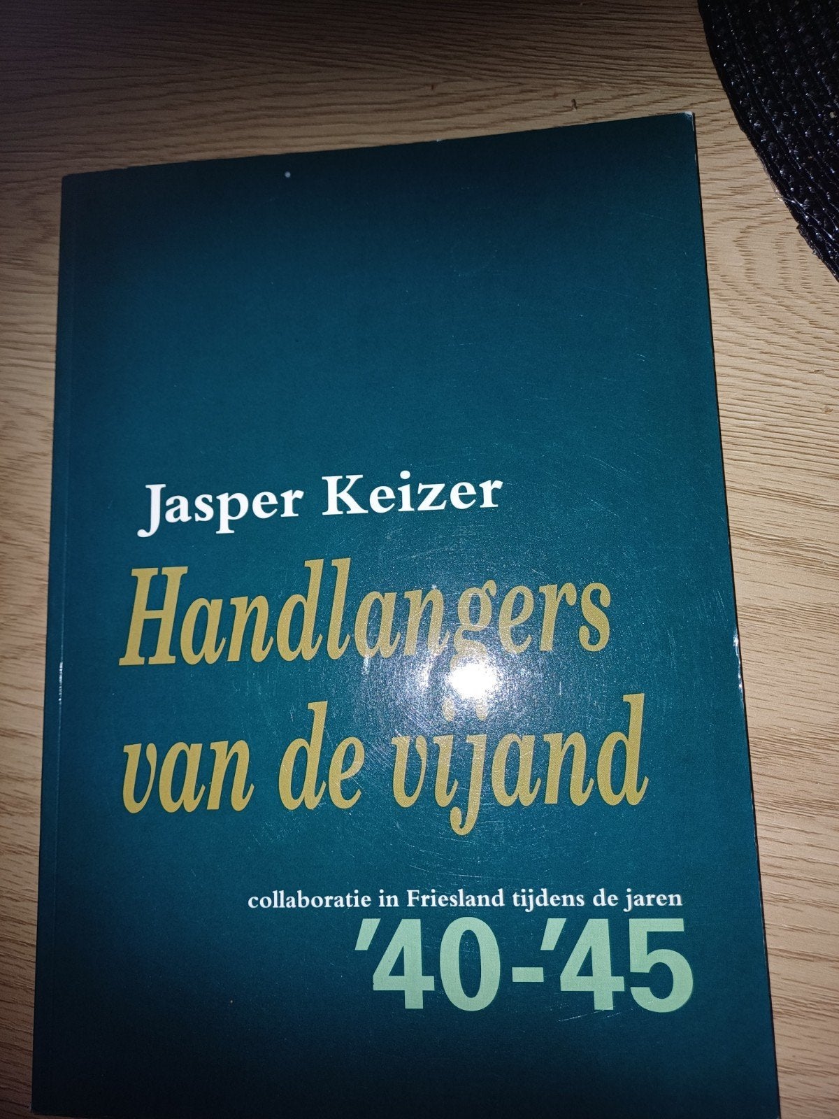 Handlanger van de vijand Collaboratie in Friesland 4045, Boeken, Oorlog en Militair, Ophalen of Verzenden, Tweede Wereldoorlog