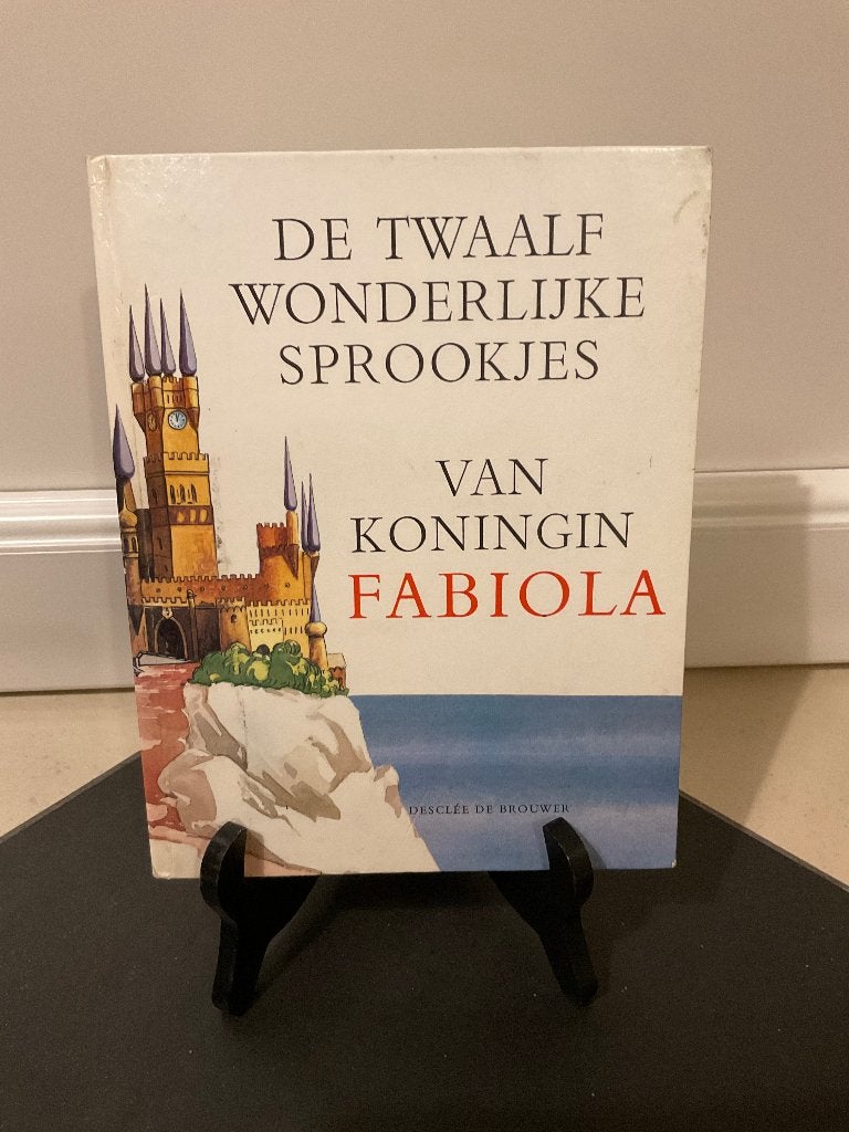De Twaalf Wonderlijke Sprookjes van Koningin Fabiola, Ophalen of Verzenden, Gelezen, Koningin Fabiola
