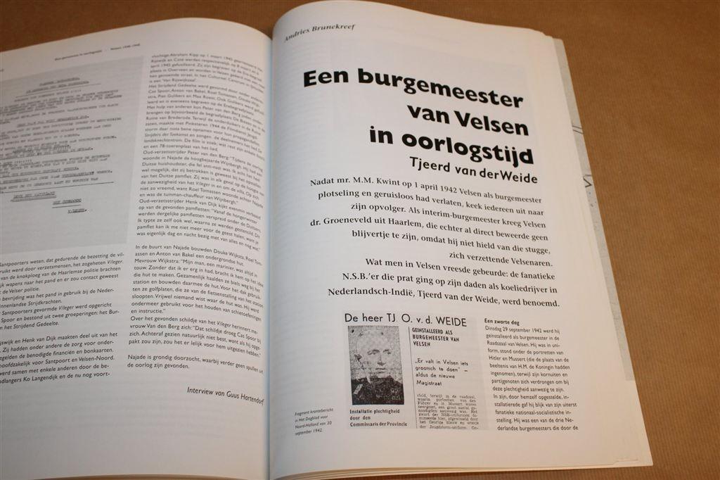 Een Gemeente In Oorlogstijd — Velsen [1940-1945], Boeken, Geschiedenis | Stad en Regio, Ophalen of Verzenden, Gelezen