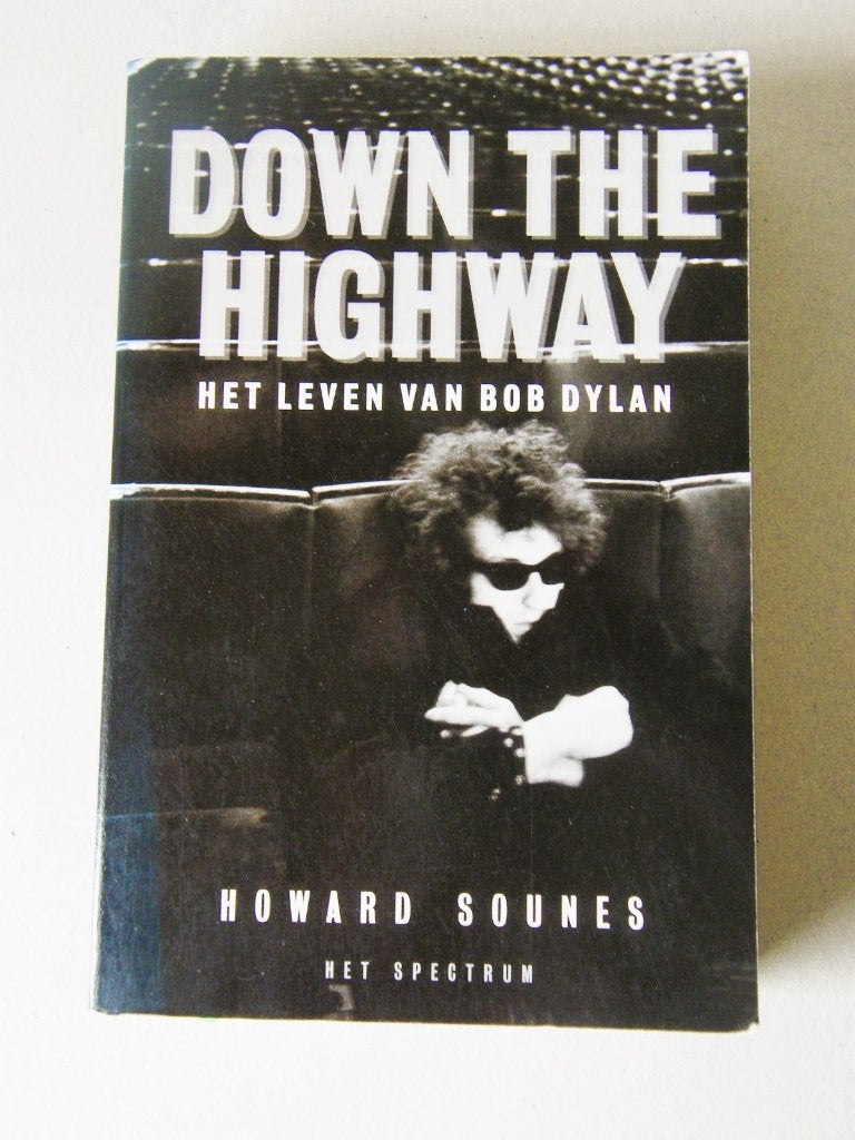 Down the highway het leven van Bob Dylan, Ophalen of Verzenden, Gelezen, Artiest
