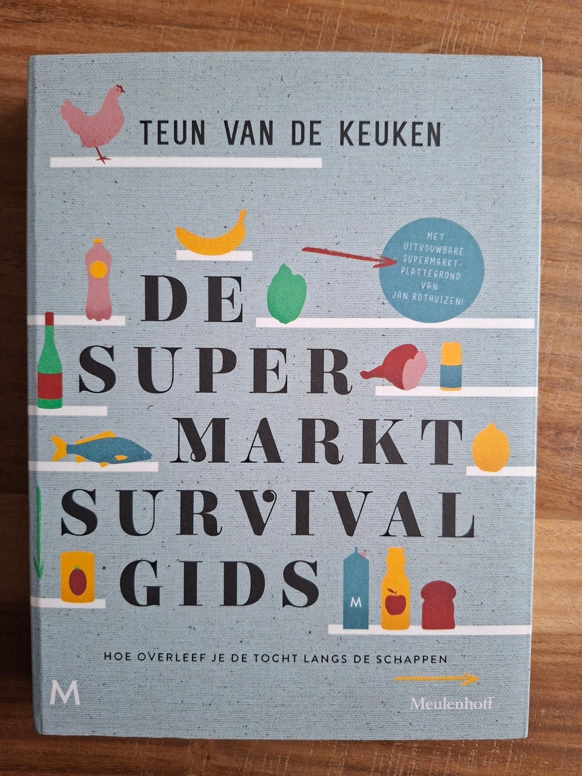 De Supermarkt Survival Gids - Teun van de Keuken, Ophalen of Verzenden, Zo goed als nieuw, Dieet en Voeding, Teun van de Keuken