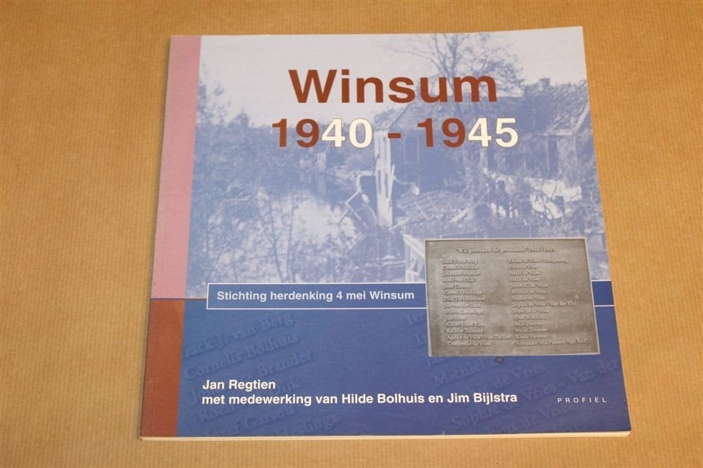 Winsum 1940-1945 — Oorlog & Bezetting Groningen, Ophalen of Verzenden, Gelezen