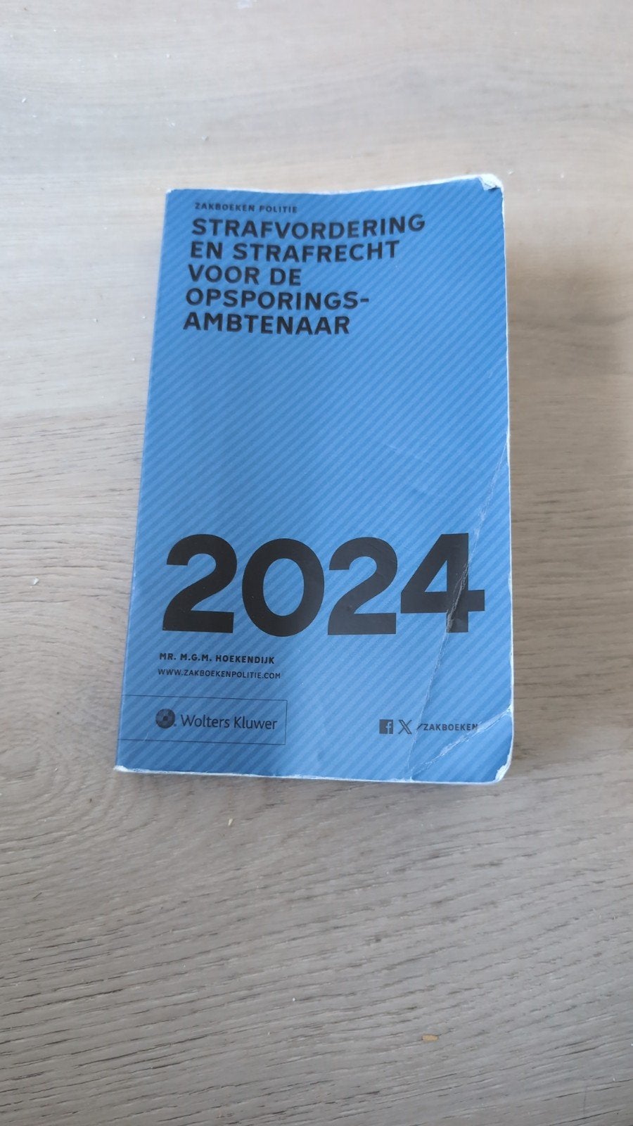 Strafvordering en Strafrecht voor Opsporingsambtenaar 2024, Boeken, Gelezen, Verzenden, HBO, Mr. M.G.M. Hoekendijk
