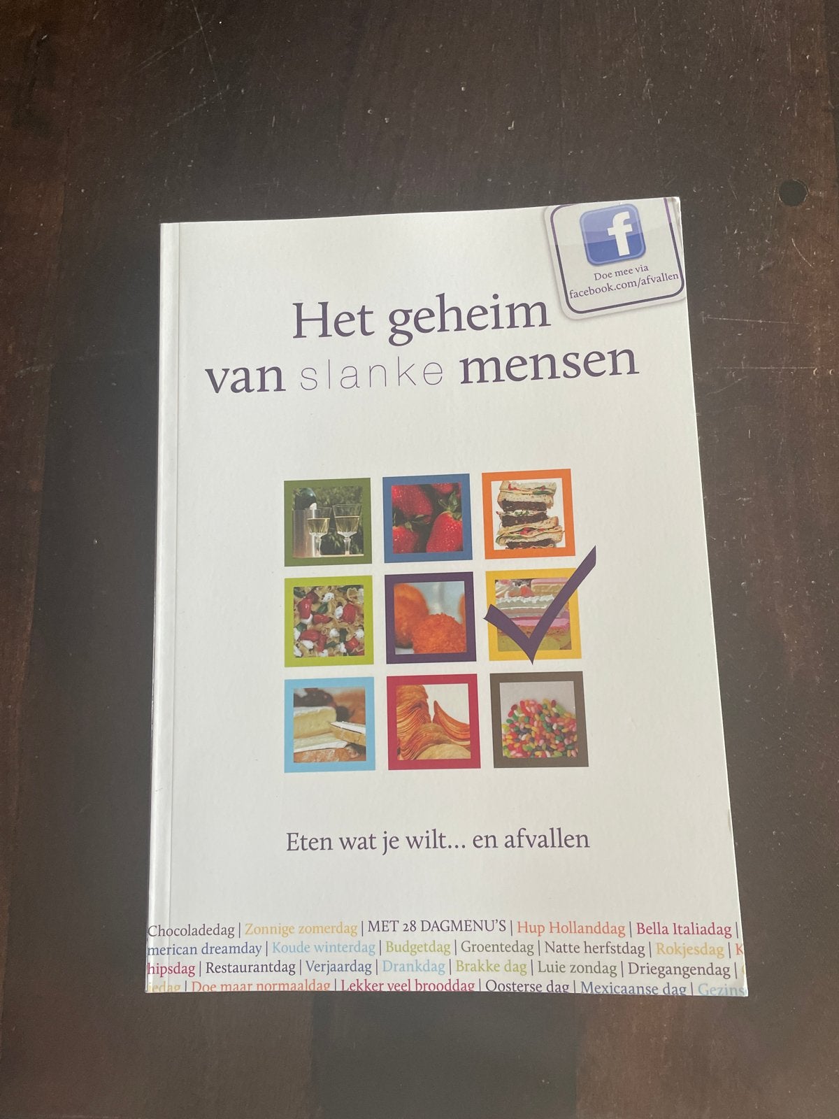Het geheim van slanke mensen: Eten wat je wilt en afvallen, Ophalen of Verzenden, Gelezen, Dieet en Voeding