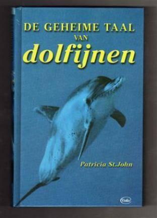 Patricia St John- De Geheime Taal der Dolfijnen- HC, Boeken, Verzenden, Gelezen, Overige onderwerpen