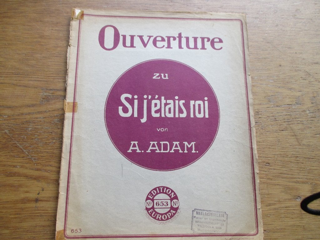 Overture Si j'étais roi - A. Adam - Bladmuziek Piano, Gebruikt, Klassiek, Ophalen of Verzenden, Artiest of Componist