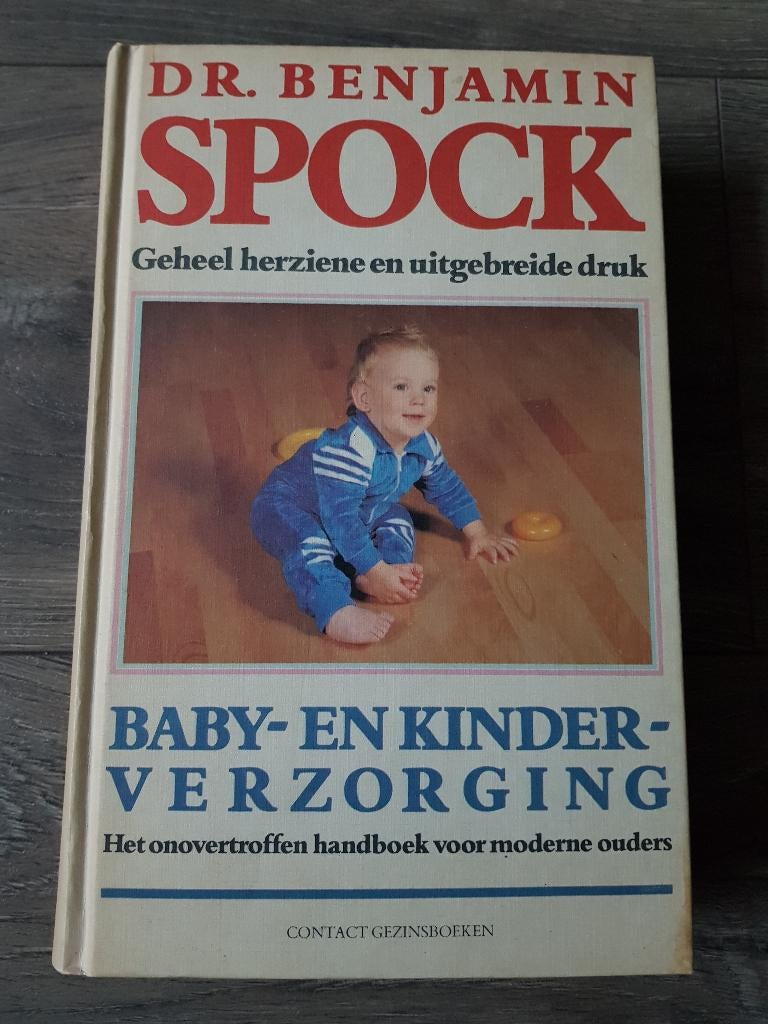 Boek : Baby- en kinderverzorging -- dr. Benjamin Spock, Ophalen of Verzenden, Zo goed als nieuw, Opvoeding tot 6 jaar, Dr. Benjamin Spock