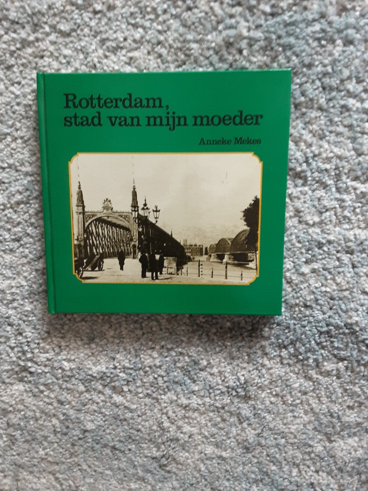 ROTTERDAM STAD VAN MIJN MOEDER, Ophalen of Verzenden, Gelezen