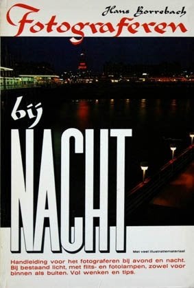 Fotograferen bij nacht - Handleiding voor het fotograferen, Ophalen of Verzenden, Zo goed als nieuw, Fotografen