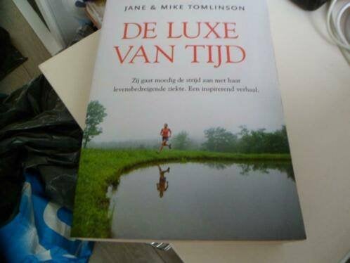 De luxe van tijd - jane & mike Tomlinson, Ophalen of Verzenden, Zo goed als nieuw