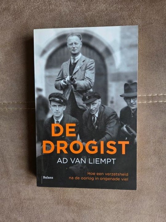 De Drogist - Ad van Liempt (Verzetsheld WOII), Tweede Wereldoorlog, Ad van Liempt, Ophalen of Verzenden, Zo goed als nieuw