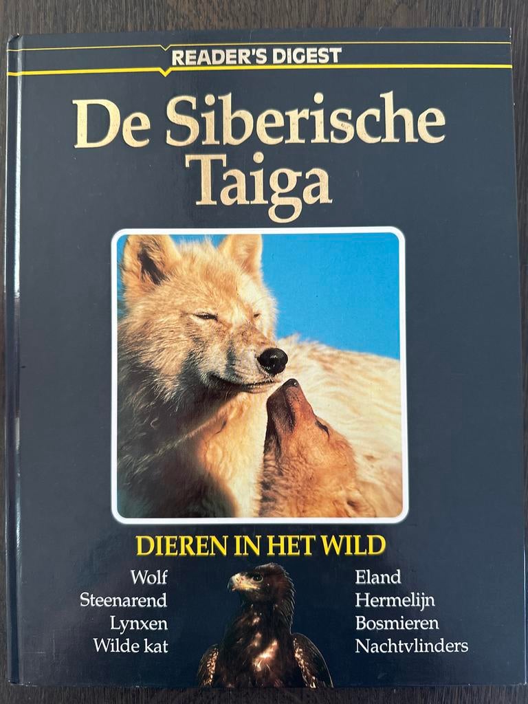 De Siberische Taiga: Dieren in het Wild - Reader's Digest, Ophalen of Verzenden, Gelezen, Overige diersoorten