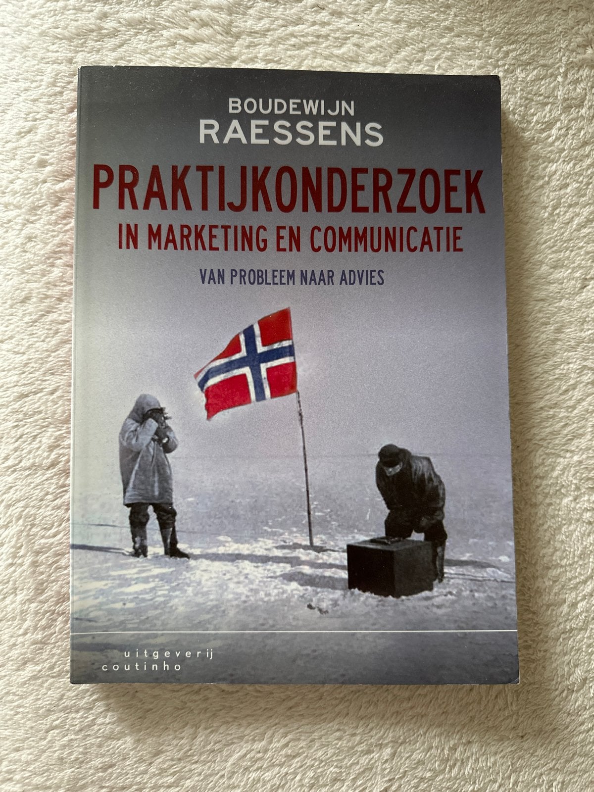 Praktijkonderzoek in Marketing en Communicatie, Boeken, Ophalen, Gelezen, Economie en Marketing