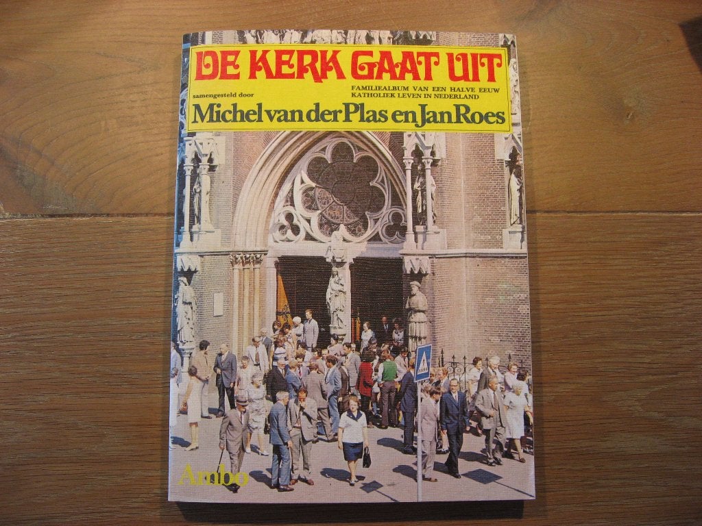 De kerk gaat uit, M. van der Plas en J. Roes, Verzenden, Zo goed als nieuw, Christendom | Katholiek, M. van der Plas