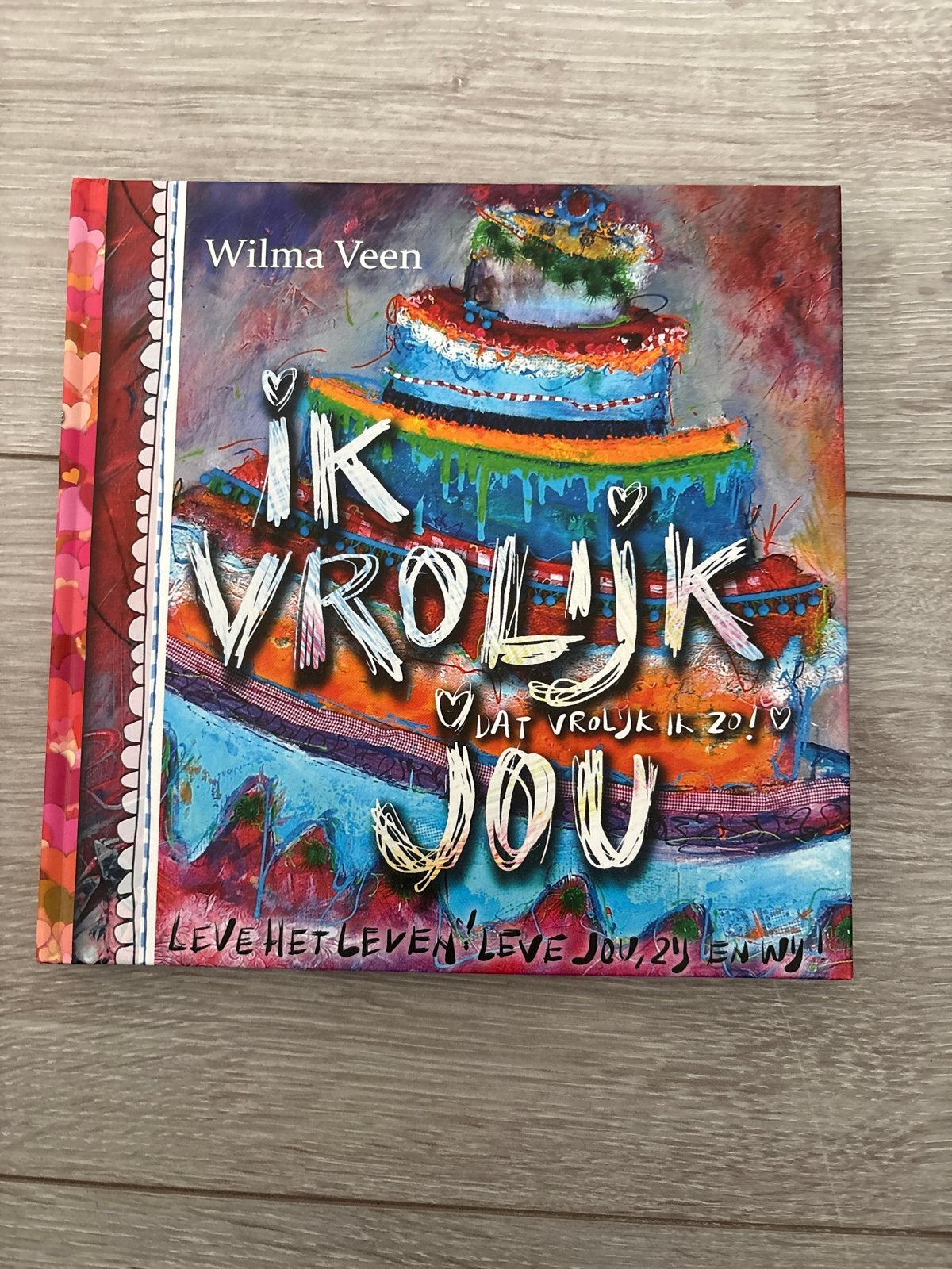 Ik Vrolijk Jou - Wilma Veen (Zo goed als nieuw), Ophalen of Verzenden, Zo goed als nieuw, Nederland