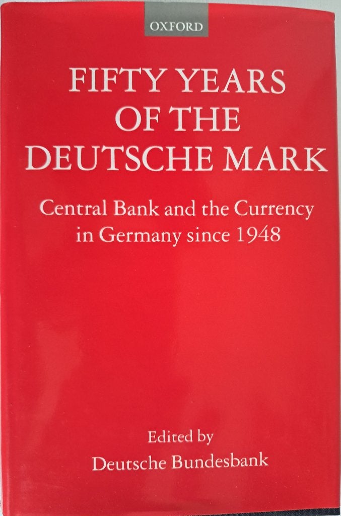 Fifty Years of the Deutsche Mark | Deutsche Bundesbank 1948, Gelezen, Ophalen of Verzenden, Economie en Marketing, Deutsche Bundesbank