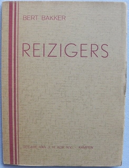 Reizigers Bert Bakker., Ophalen of Verzenden, Gelezen