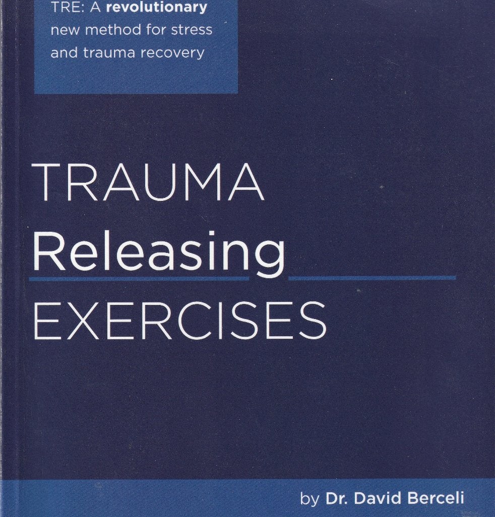 David Berceli, Trauma releasing exercises, Boeken, Ophalen of Verzenden, Gelezen, Klinische psychologie