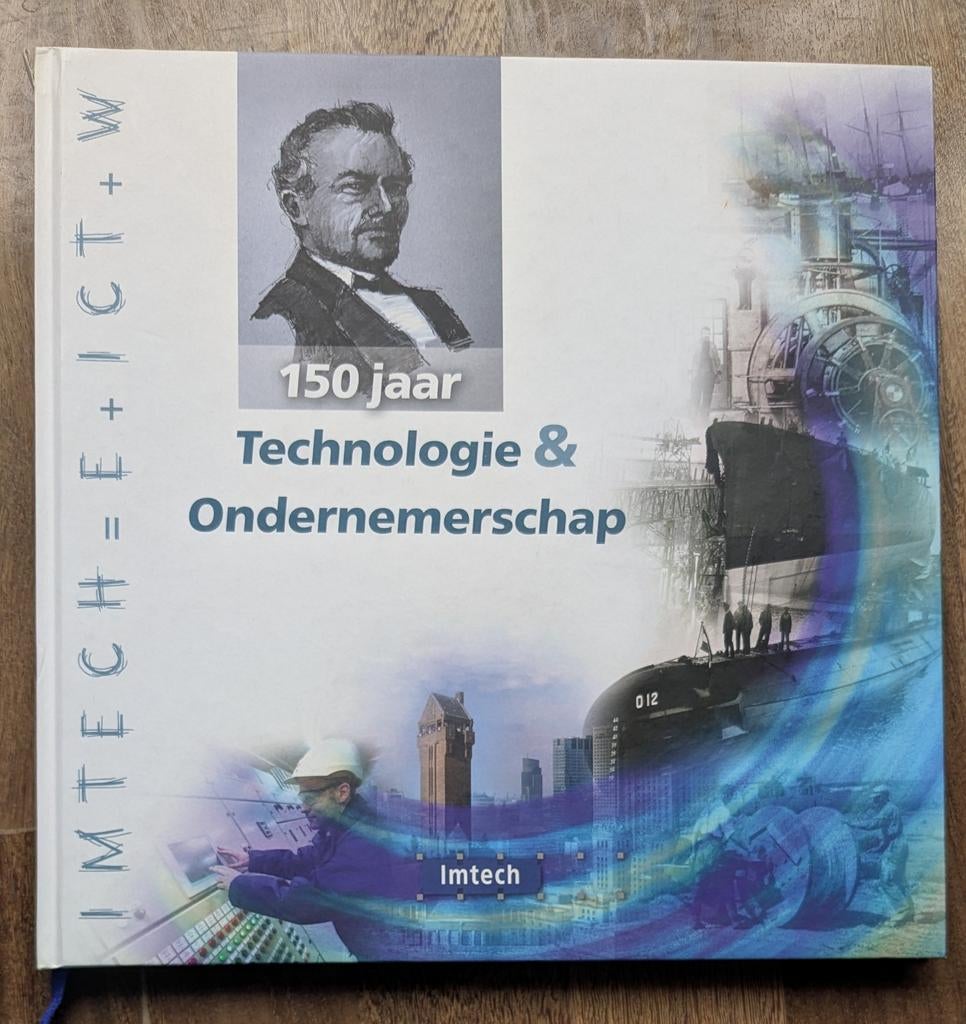 150 jaar Technologie & Ondernemerschap Imtech, Boeken, Ophalen of Verzenden, Gelezen, Overige onderwerpen, Imtech N.V.
