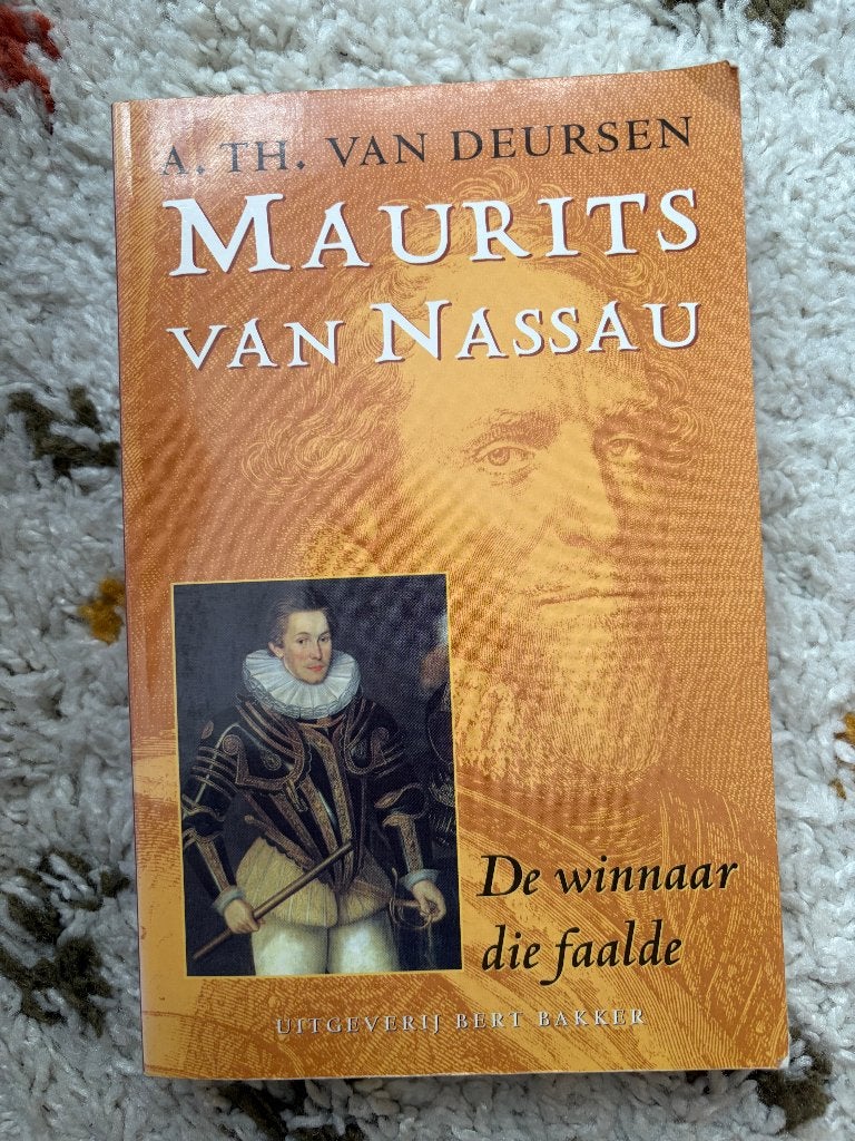 A. Th. van Deursen - Maurits van Nassau, Ophalen of Verzenden, 17e en 18e eeuw, Gelezen, A.Th. van Deursen