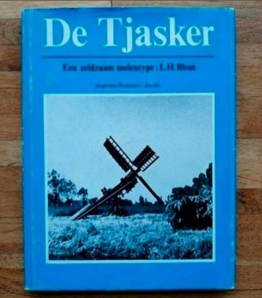 De tjasker
Een zeldzaam molentype
informatief fotoboek, Ophalen of Verzenden, Zo goed als nieuw
