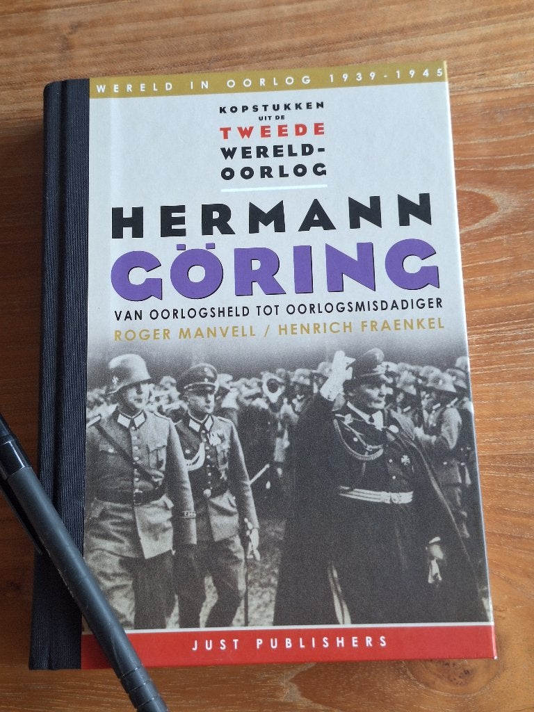 Hermann Goring  Van Oorlogsheld Tot Oorlogsmisdadiger, Ophalen of Verzenden, Tweede Wereldoorlog, Gelezen, Overige onderwerpen