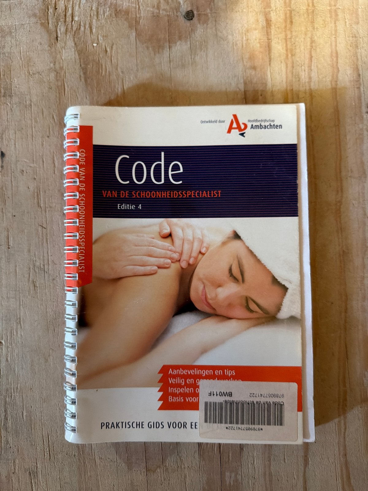 Code van de Schoonheidsspecialist - Editie 4, Boeken, Studieboeken en Cursussen, Gelezen, MBO, Gamma, Ophalen of Verzenden