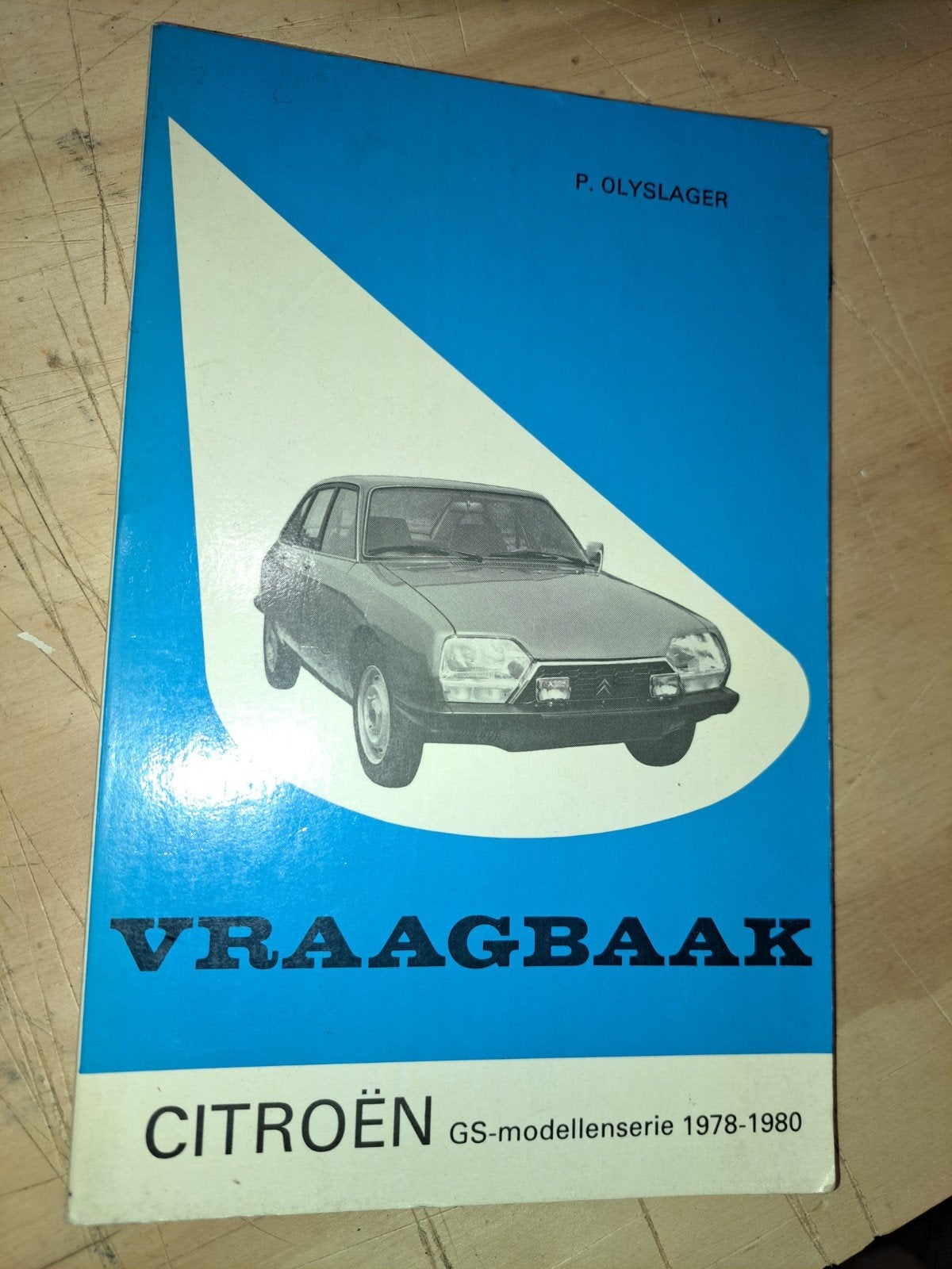 Vraagbaak Citroën GS-modellenserie 1978-1980 P. Olyslager, Ophalen of Verzenden