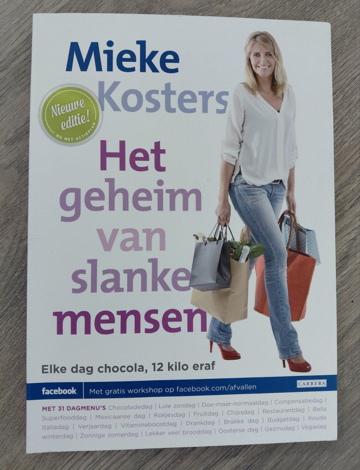 Mieke Kosters - Het geheim van slanke mensen (Nieuwe editie), Ophalen of Verzenden, Zo goed als nieuw, Dieet en Voeding, Mieke Kosters