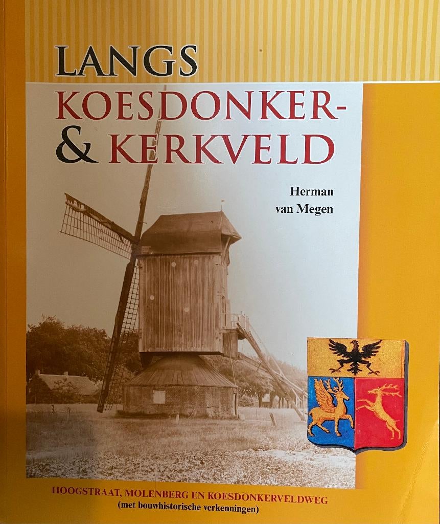 Langs Koesdonker- & Kerkveld (Baarlo), Boeken, Ophalen of Verzenden, Gelezen, Herman van Megen
