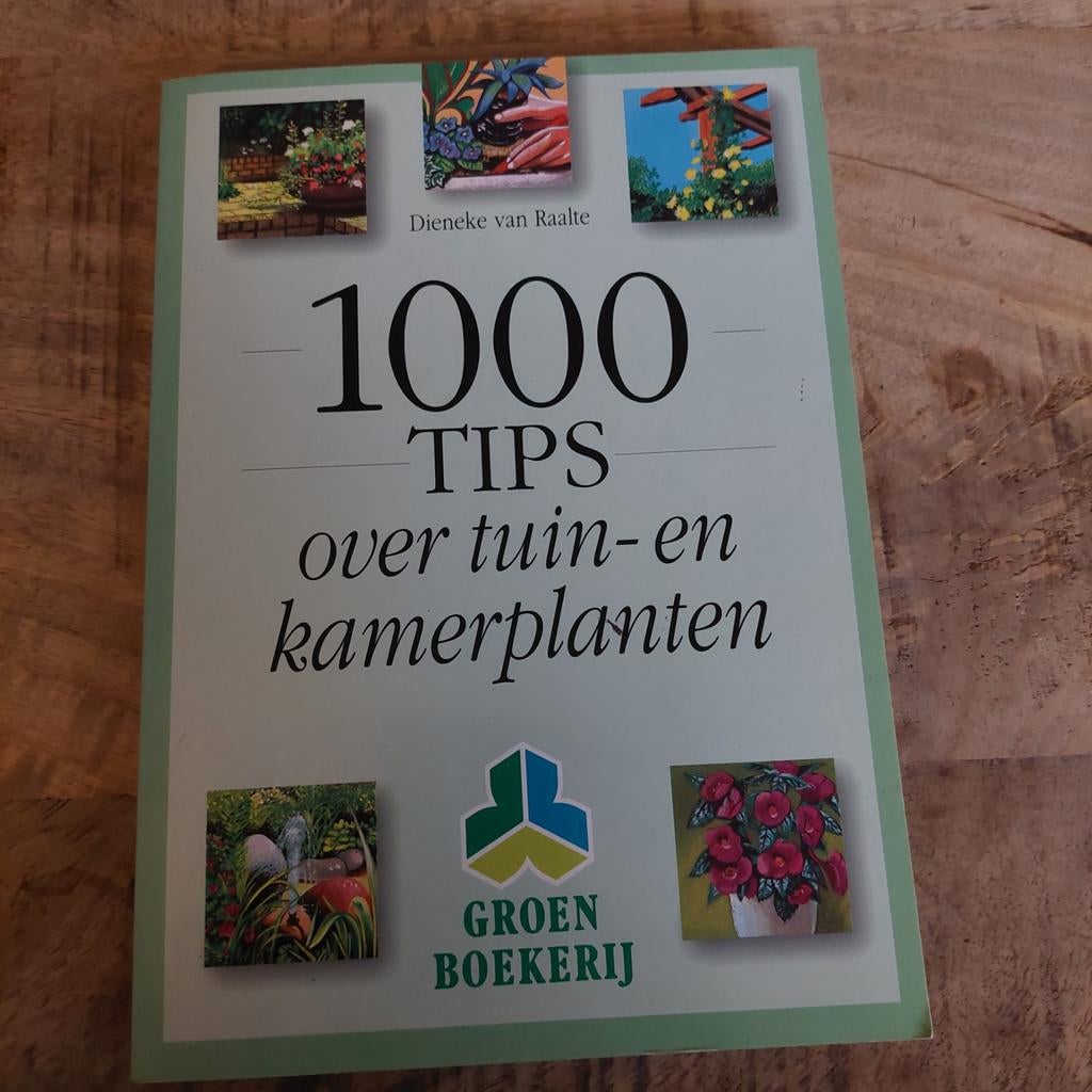 Raalte - Duizend tips tuin kamerplantenliefhebber, Ophalen of Verzenden, Zo goed als nieuw, Bloemen, Planten en Bomen, Raalte