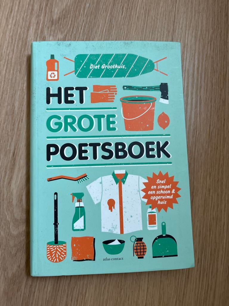 Het Grote Poetsboek - Diet Groothuis, Ophalen of Verzenden, Zo goed als nieuw, Overige soorten